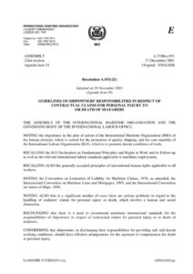 Guidelines on Shipowners Responsibilities in Respect of Contractual Claims for Personal Injury to or Death of Seafarers IMO A.931(22) Guidelines on Shipowners Responsibilities in Respect of Contractual Claims for Personal Injury to or Death of Seafarers IMO A.931(22)
