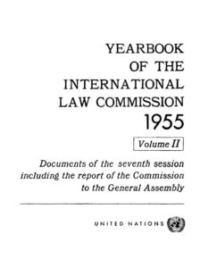 INTERNATIONAL_TREATY_ILC-YEARBOOK-1955-VOL-II_1955_ENG INTERNATIONAL_TREATY_ILC-YEARBOOK-1955-VOL-II_1955_ENG