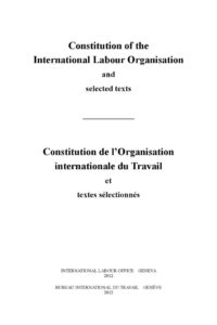 INTERNATIONAL_TREATY_ILO-CONSTITUTION_2012_ENG-FRA INTERNATIONAL_TREATY_ILO-CONSTITUTION_2012_ENG-FRA