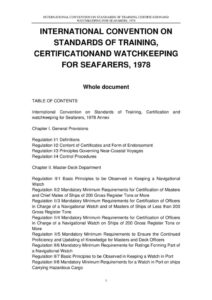 INTERNATIONAL_TREATY_INTERNATIONAL-CONVENTION-ON-STANDARDS-OF-TRAINING-CERTIFICATIONAND-WATCHKEEPING-FOR-SEAFARERS_1978_ENG INTERNATIONAL_TREATY_INTERNATIONAL-CONVENTION-ON-STANDARDS-OF-TRAINING-CERTIFICATIONAND-WATCHKEEPING-FOR-SEAFARERS_1978_ENG