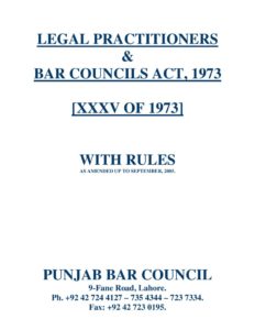 PAK_LEGISLATION_LEGAL-PRACTITIONERS-AND-BAR-COUNCILS-ACT-1973_2005_ENG